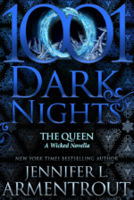 The Queen: A Wicked Novella by Jennifer L. Armentrout The Queen: A Wicked Novella by Jennifer L. Armentrout