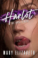Harlot by Mary Elizabeth Harlot by Mary Elizabeth