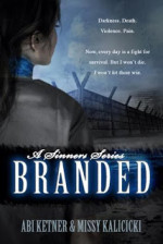 Branded by Abi Ketner & Missy Kalicicki