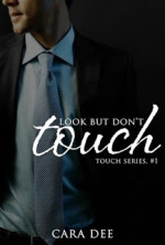 Touch Series by Cara Dee