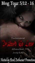 Destined to Love (A Destined Novel #2) by Jourdyn Kelly