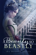 A Beauty so Beastly by RaShelle Workman