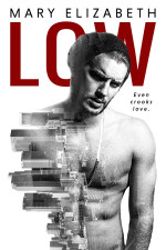 Low by Mary Elizabeth