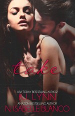 Take (Need #2) by K.I. Lynn & N. Isabelle Blanco