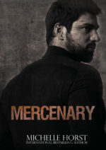 Mercenary by Michelle Horst