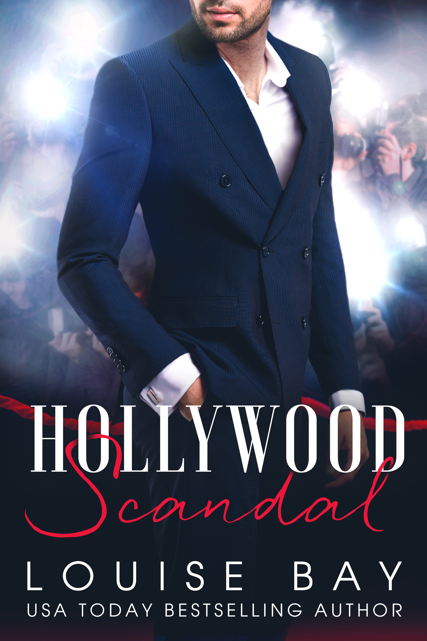 Hollywood Scandal by Louise Bay Book Enticer