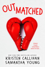 Outmatched by Kristen Callihan and Samantha Young
