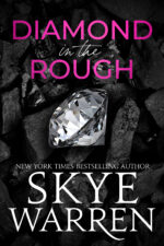 Diamond in the Rough by Skye Warren