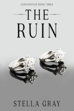 The Ruin by Stella Gray