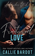 Fractured Love by Callie Bardot