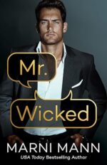 Mr. Wicked (Hooked #2) by Marni Mann