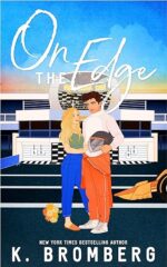 On The Edge (Full Throttle #2) by K. Bromberg