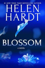 Blossom (Black Rose, 3) by Helen Hardt