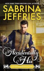 Accidentally His (Designing Debutantes #3) by Sabrina Jeffries
