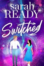 Switched by Sara Ready