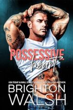 Possessive Heart (Starlight Cove #5) by Brighton Walsh