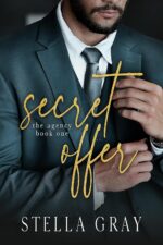 Secret Offer (The Agency Series, #1) by Stella Gray