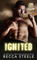 Ignited (LSU #3) by Becca Steele