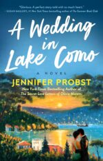 A Wedding in Lake Como (Meet Me in Italy, #3) by Jennifer Probst