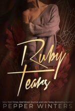 Ruby Tears by Pepper Winters
