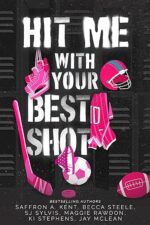 Hit Me With Your Best Shot Anthology