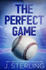 The Perfect Game (The Perfect Game, #1) by J. Sterling