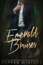 Emerald Bruises (The Jewelry Box, #2) by Pepper Winters