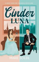 Cinder Luna (Once Upon a RomCom, #1) by Marie Soleil