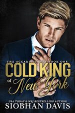 Cold King of New York (The Accardi Twins, #1) by Siobhan Davis