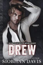 Drew (Rydeville Elite, #8) by Siobhan Davis