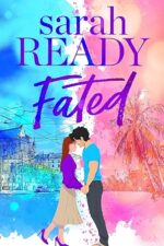 Fated (Ghosted #3) by Sarah Ready