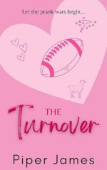 The Turnover (Branston Bandits #1) by Piper James