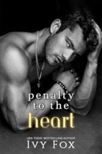 Penalty to the Heart (Puckered Hearts #3) by Ivy Fox