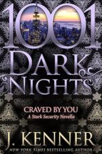 Craved By You: A Stark Security Novella by J. Kenner