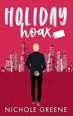 Holiday Hoax (Windy City Holidates Book 3) by Nichole Greene